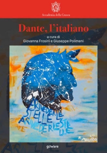 Dante, l’Italiano: ebook gratuito del volume realizzato da Accademia della Crusca